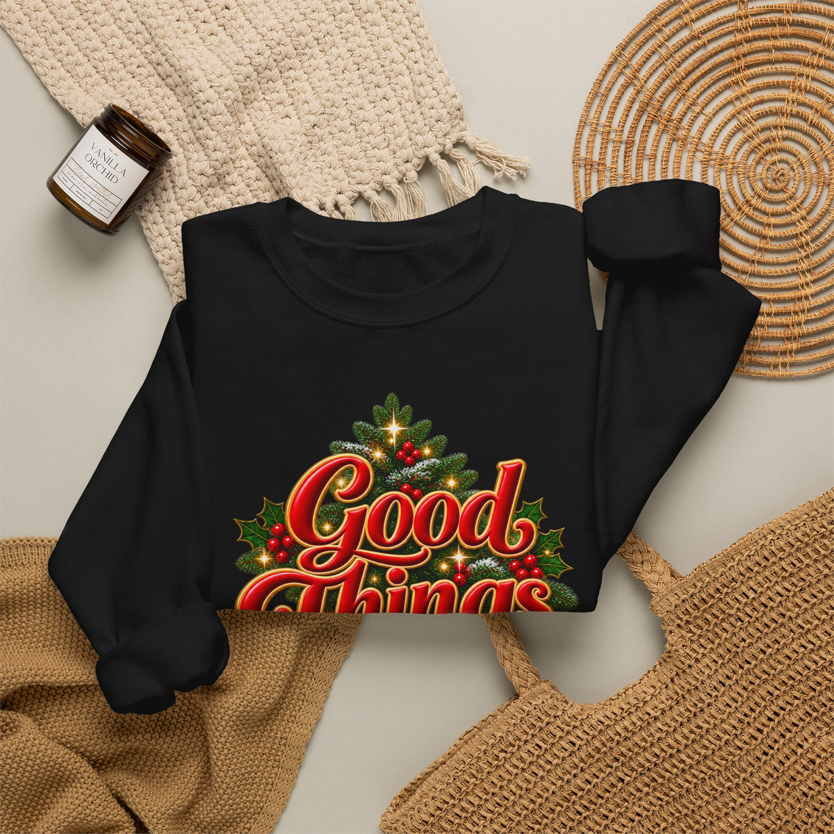 Good Things Come My Way Holiday Shirt