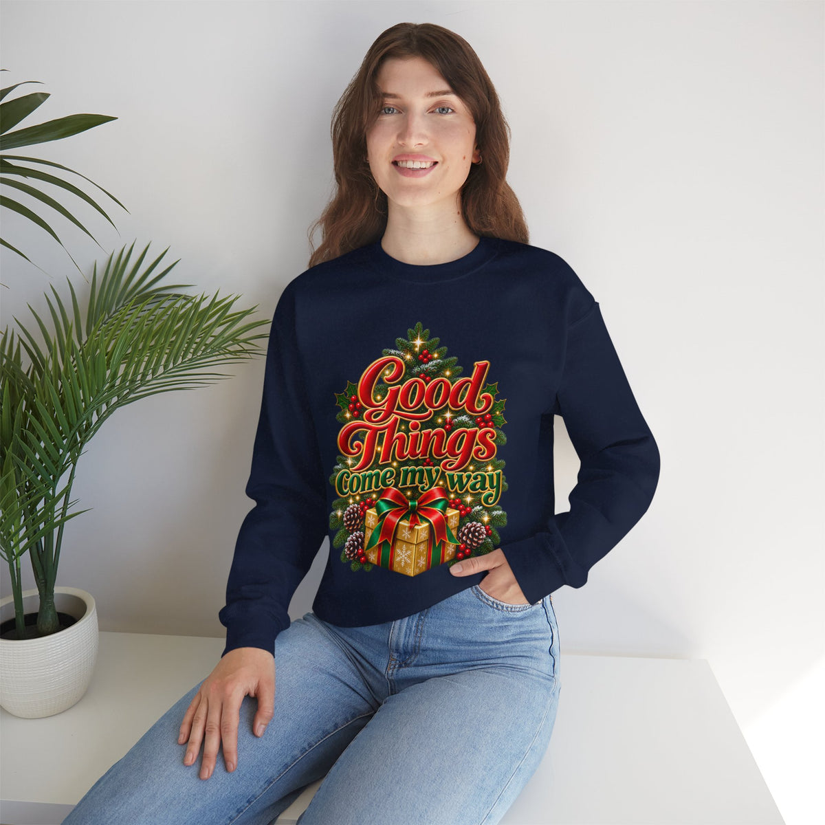 Good Things Come My Way Holiday Shirt